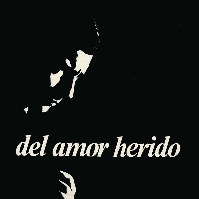 Album cover art for Del Amor Herido