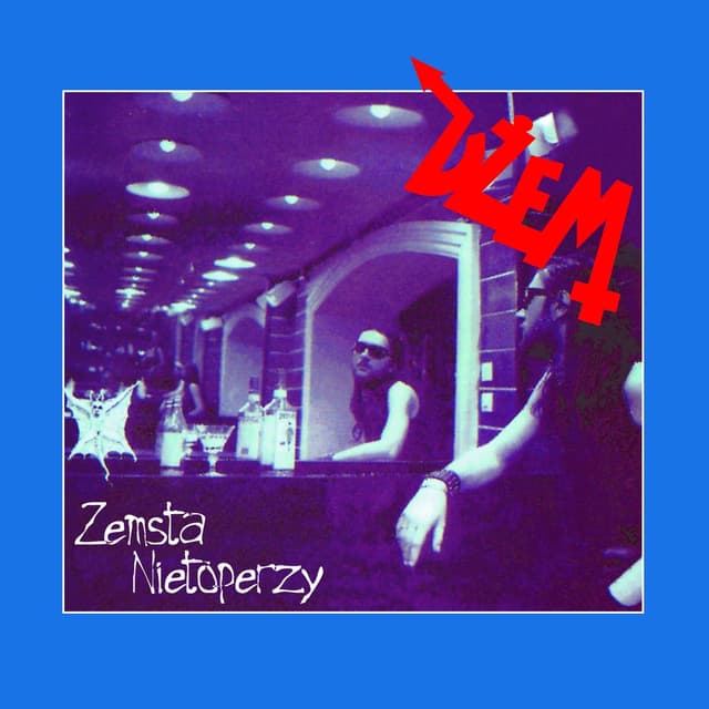 Album cover art for Zemsta Nietoperzy