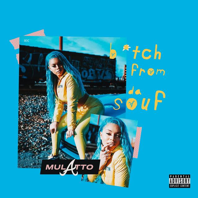 Album cover art for B*tch from da Souf
