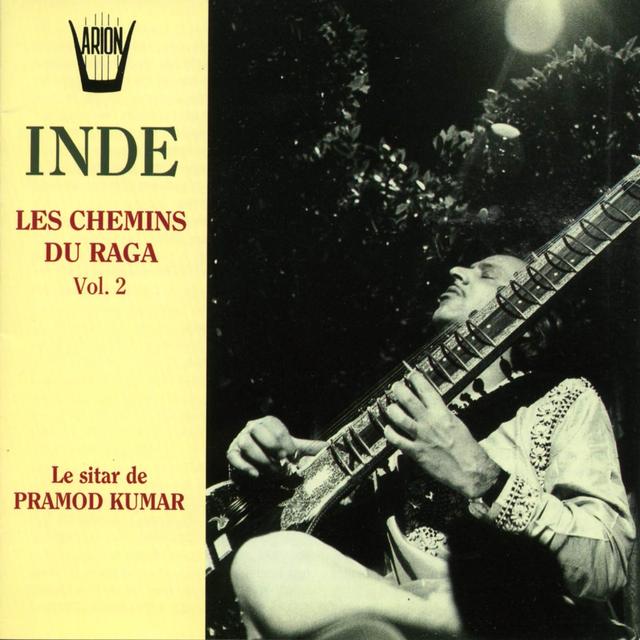 Album cover art for Inde, Vol. 2 : Les Chemins Du Raga