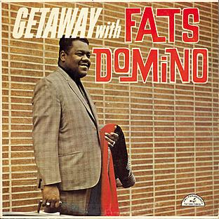 Album cover art for Getaway with Fats Domino