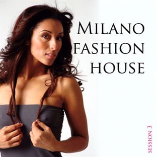 Album cover art for Milano Fashion House – Session 3