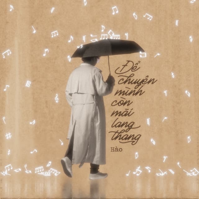 Album cover art for Để chuyện mình còn mãi lang thang