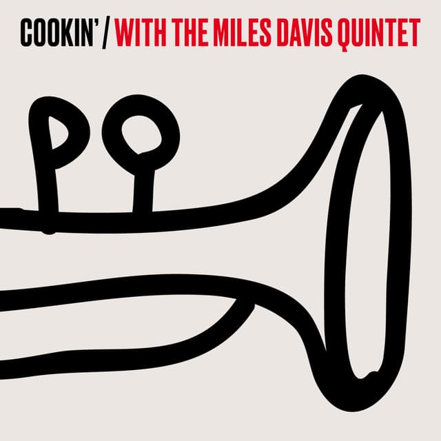 Album cover art for Cookin' with the Miles Davis Quintet