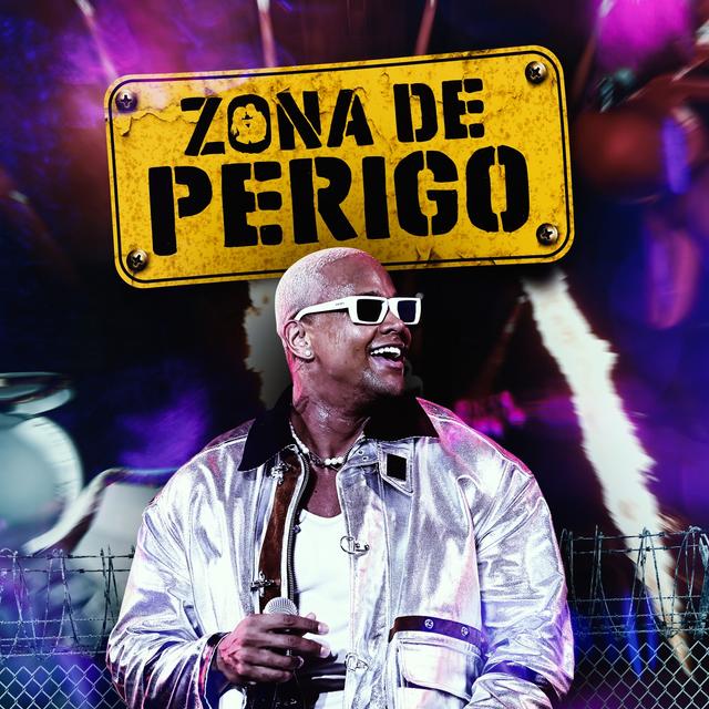 Album cover art for Zona de Perigo