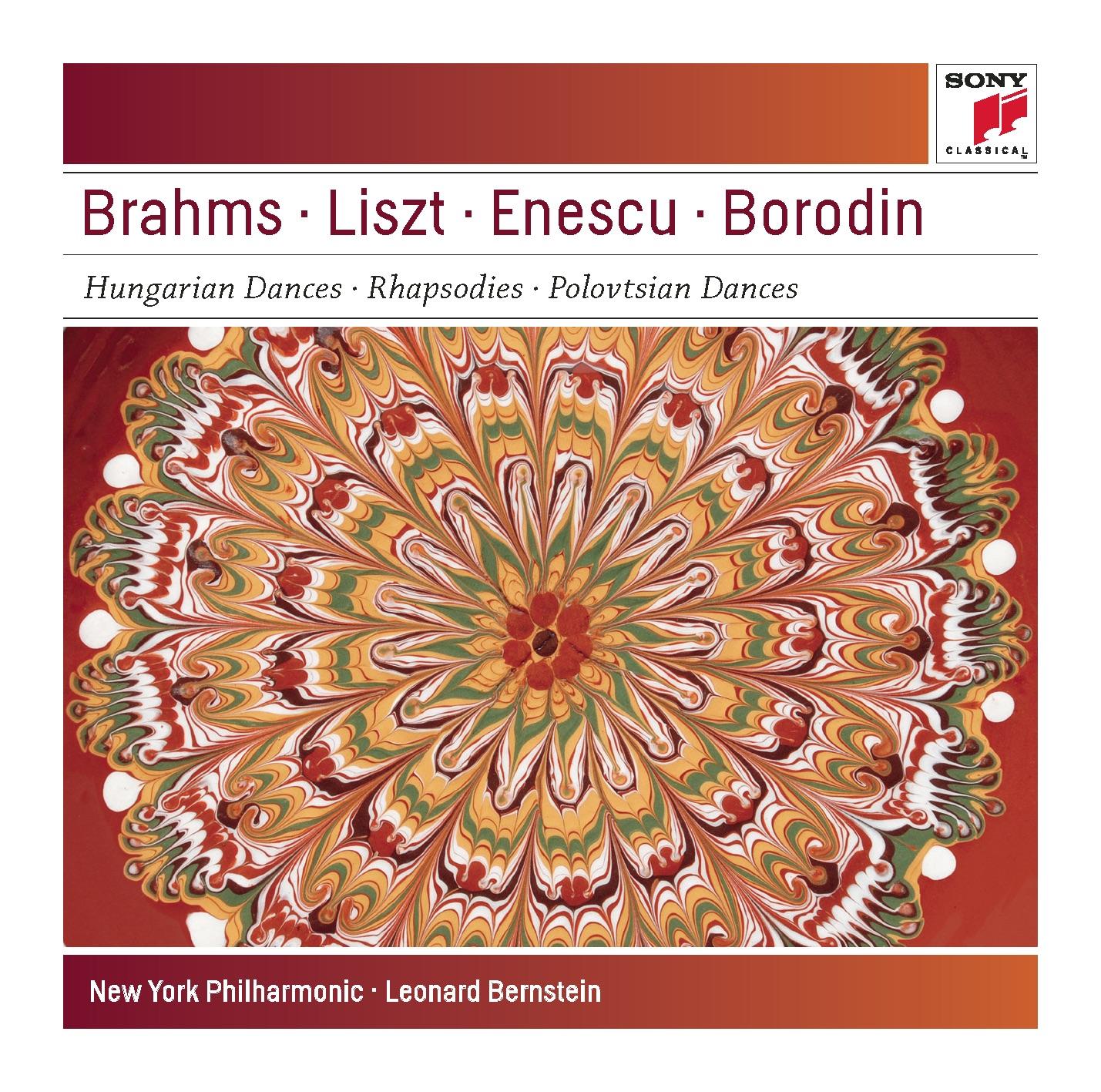Brahms: Hungarian Dances Nos. 5 & 6; Liszt: Les Préludes; Hungarian Rhapsodies Nos. 1 & 4; Enescu: Romanian Rhapsody No. 1