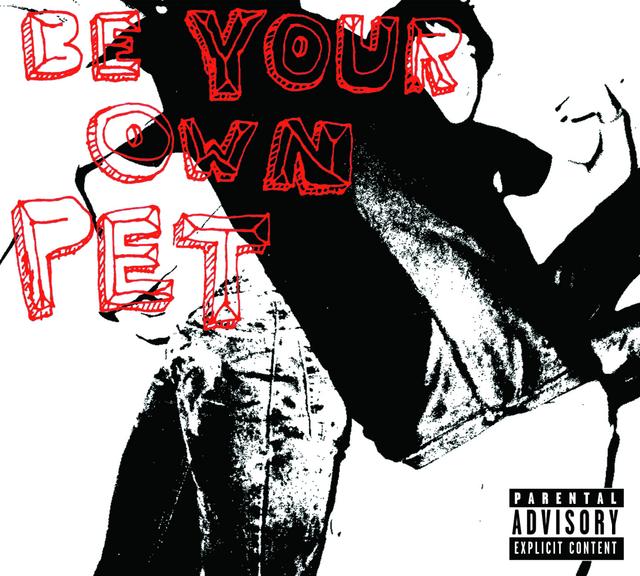 Album cover art for Be Your Own Pet