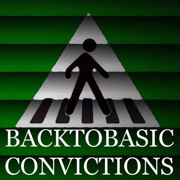Back To Basic Convictions