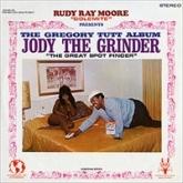 Rudy Ray Moore 'dolemite' Pres. The Gregory Tutt Album - Jody The Grinder 'the Great Spot Finder'