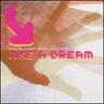 Like a Dream