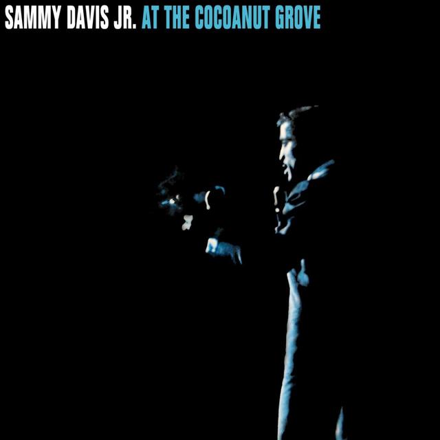 Album cover art for Sammy Davis Jr. at the Cocoanut Grove