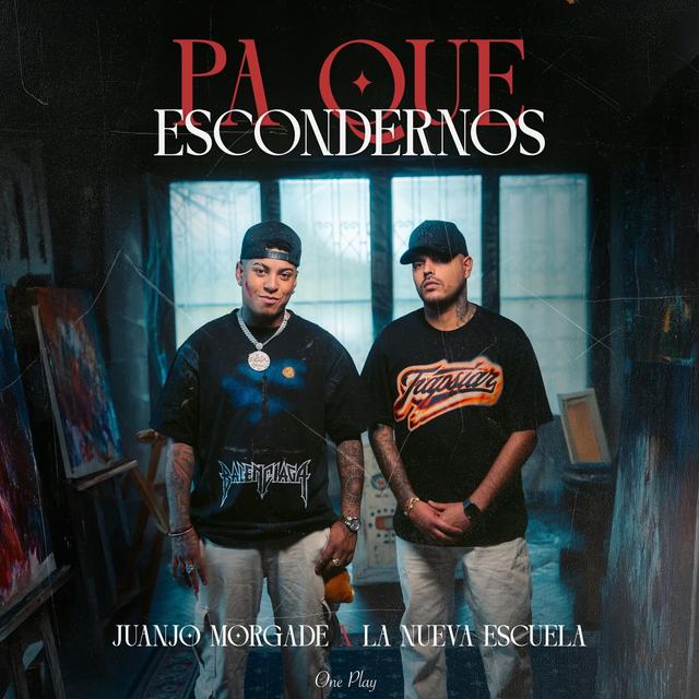 Album cover art for Pa Que Escondernos
