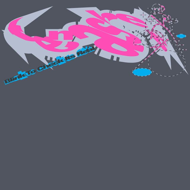 Album cover art for Blink to Check It's Real