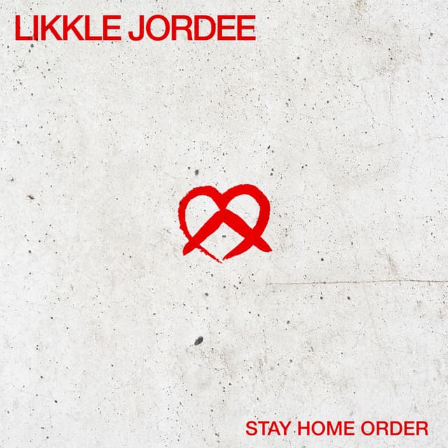 Album cover art for Stay Home Order