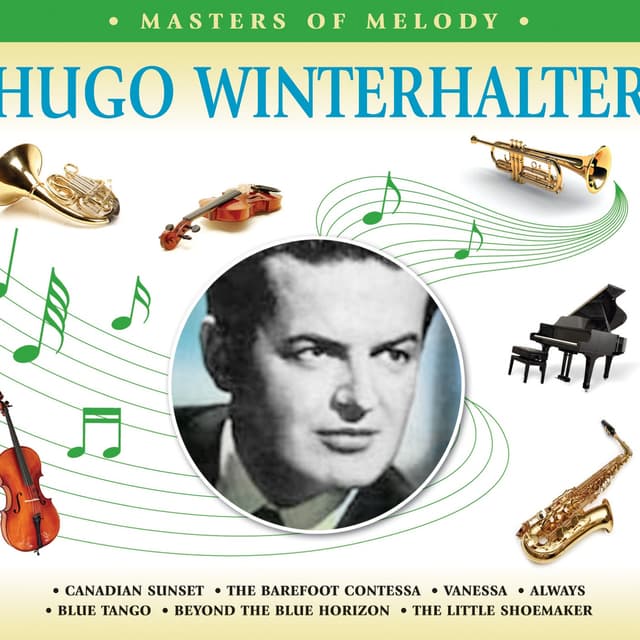 Album cover art for Masters Of Melody Hugo Winterhalter