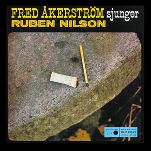 Fred Åkerström Mera Ruben Nilson