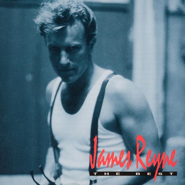 Album cover art for The Best Of James Reyne
