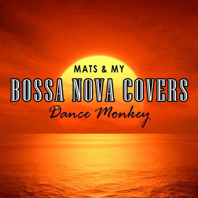 Album cover art for Dance Monkey