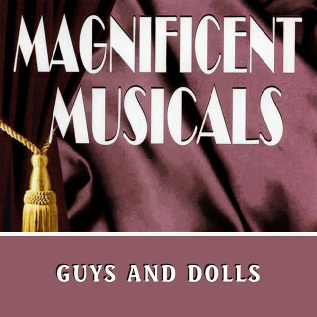 Album cover art for The Magnificent Musicals: Guys & Dolls