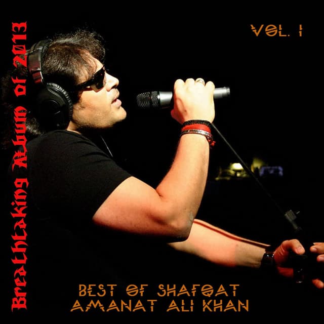 Album cover art for Best Of Shafqat Amanat Ali, Vol. 1