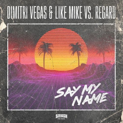 Album cover art for Say My Name