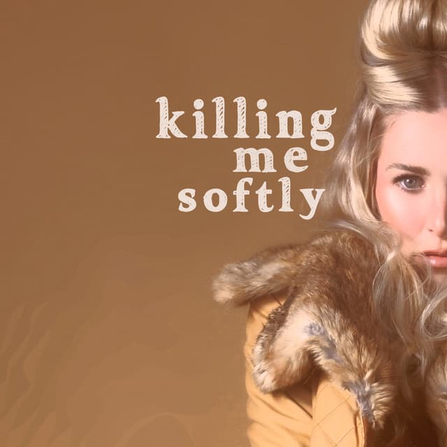 Album cover art for Killing Me Softly