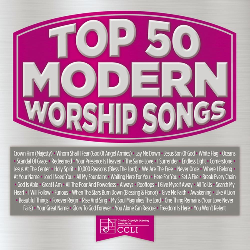 Top 50 Modern Worship Songs