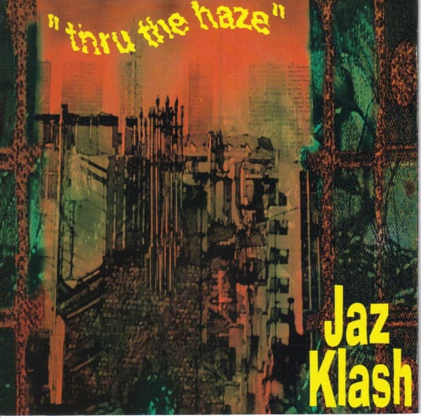 Album cover art for Thru The Haze