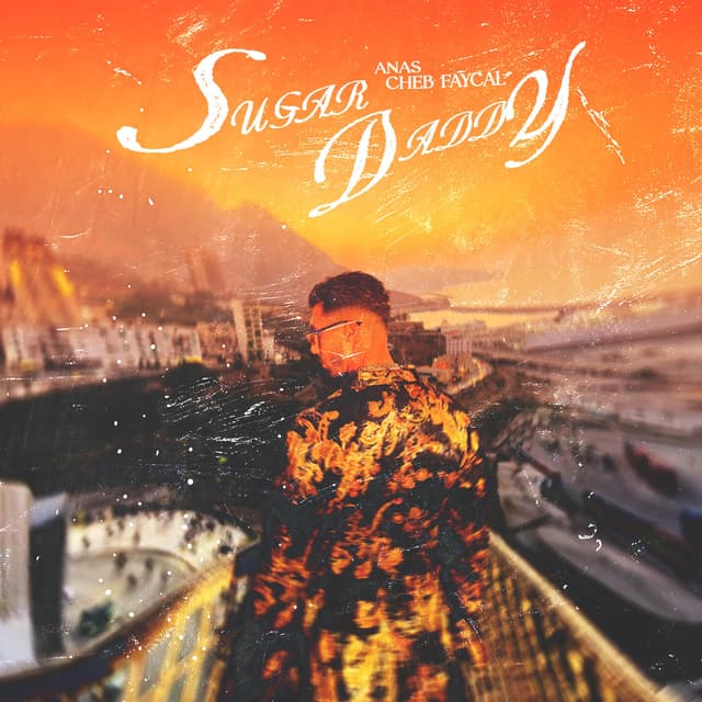 Album cover art for Sugar Daddy feat. Cheb Faycal