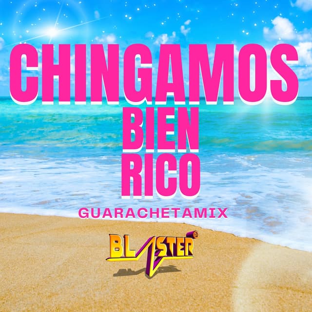 Album cover art for Chingamos Bien Rico
