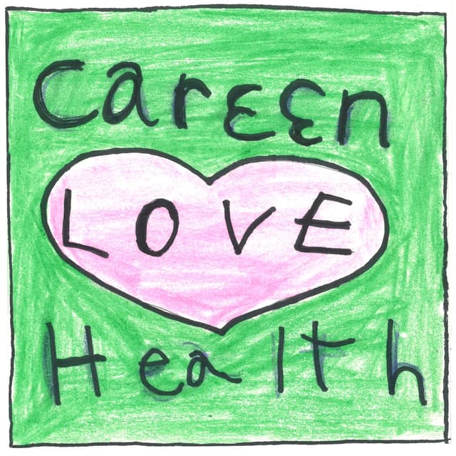 Album cover art for Careen Love Health