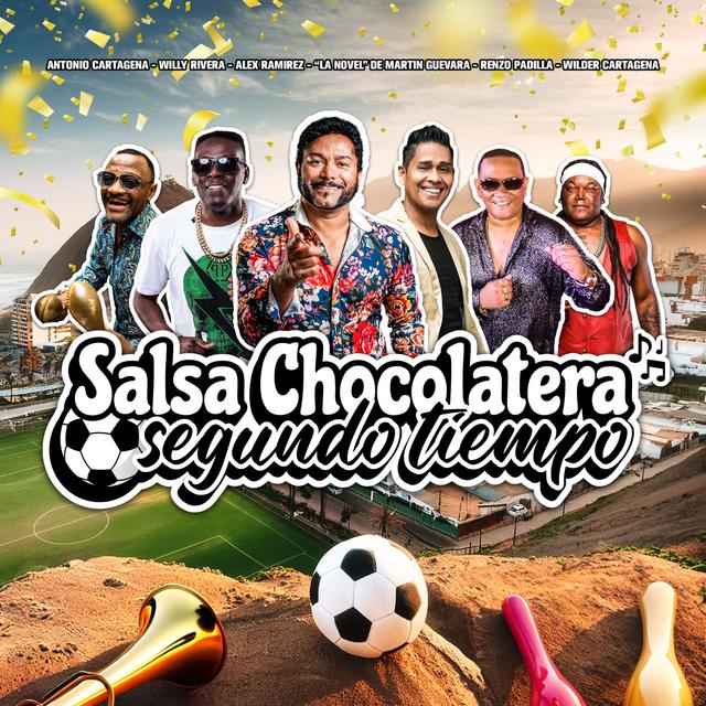 Album cover art for Salsa Chocolatera: Segundo Tiempo