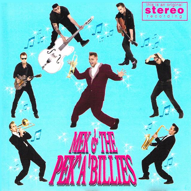 Album cover art for Mek & The Pek'A'Billies