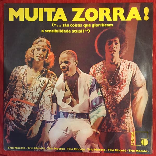Album cover art for Muita Zorra! (...São Coisas Que Glorificam a Sensibilidade Atual)