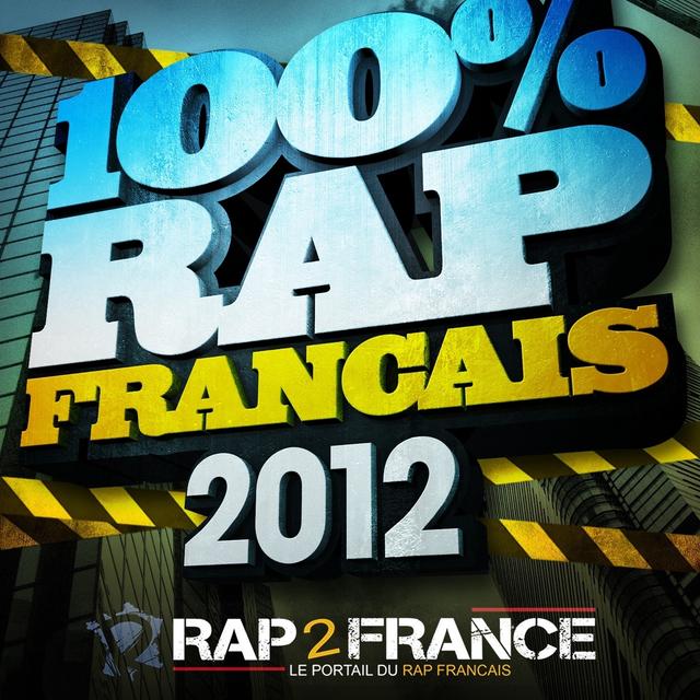 Album cover art for 100% Rap Français 2012