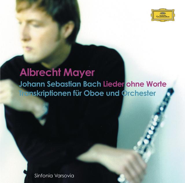 Album cover art for Bach: Lieder Ohne Worte - Transkriptionen für Oboe und Orchester