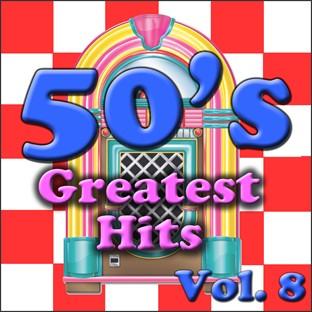 Album cover art for 50's Greatest Hits Vol. 8