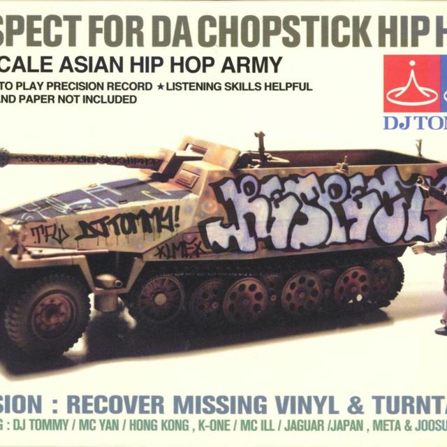 Album cover art for DJ Tommy Respect 4 DA Chopstick Hip Hop