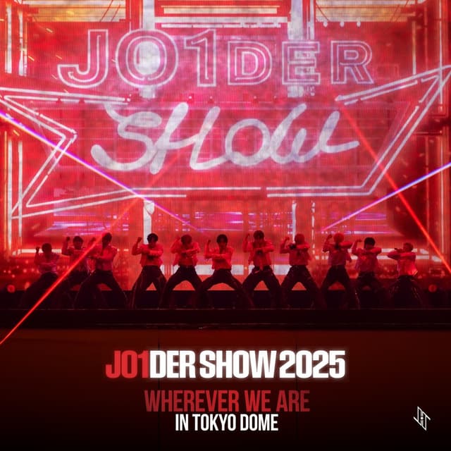 Album cover art for JO1DER SHOW 2025 ‘WHEREVER WE ARE’ IN TOKYO DOME