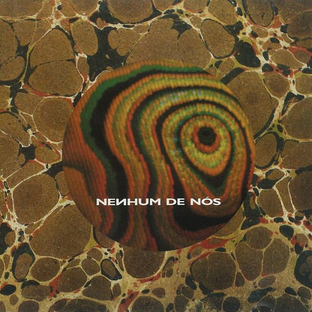 Album cover art for Nenhum De Nós