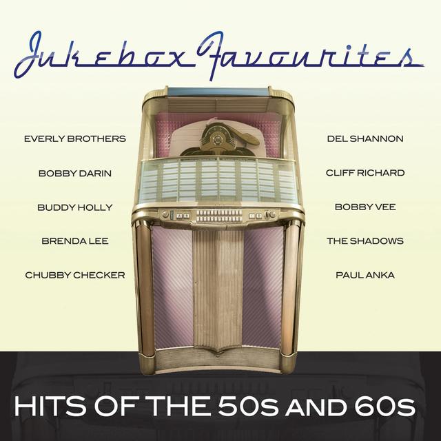 Album cover art for Jukebox Favourites - Hits Of The 50s And 60s