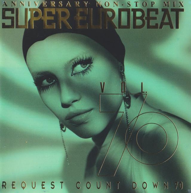 Album cover art for Super Eurobeat, Vol. 70: Anniversary Non‐Stop Mix – Request Count Down 70